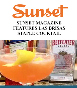 Sunset magazine features Las Brisas Staple Cocktail