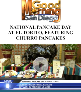 National Pancake Day At El Torito, Featuring Churro Pancakes