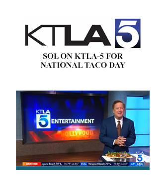 SOL ON KTLA-5 FOR NATIONAL TACO DAY banner image